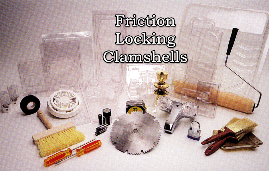 Friction Locking Clamshells